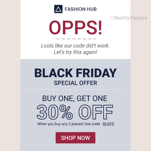 Have an "Oops" email prepared for errors