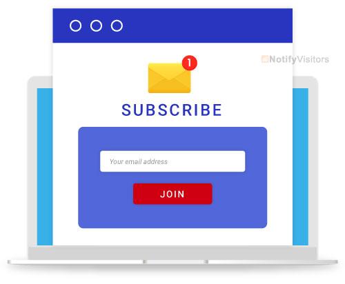 Make sure your website has an easy way to subscribe to your emails