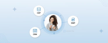 CDP vs CRM vs DMP