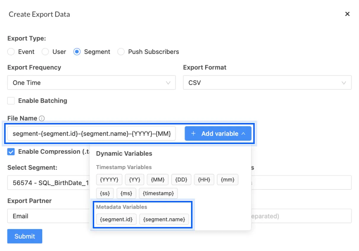 Create Export Data window with a segment file name built from dynamic variables