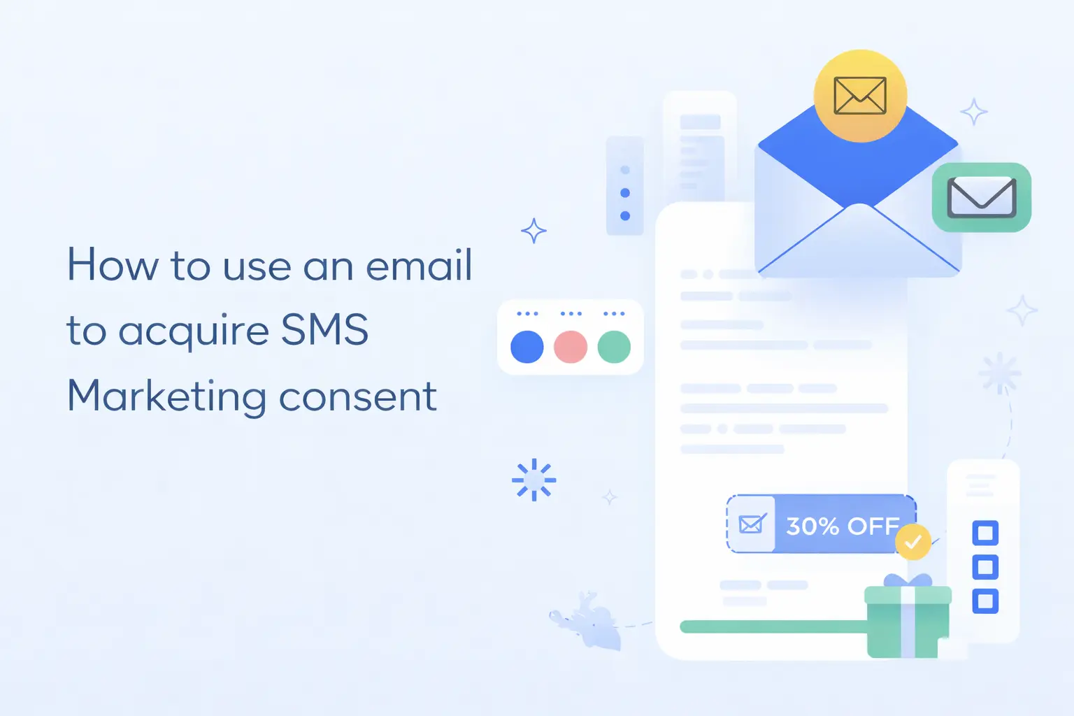 How to use an email to acquire SMS marketing consent
