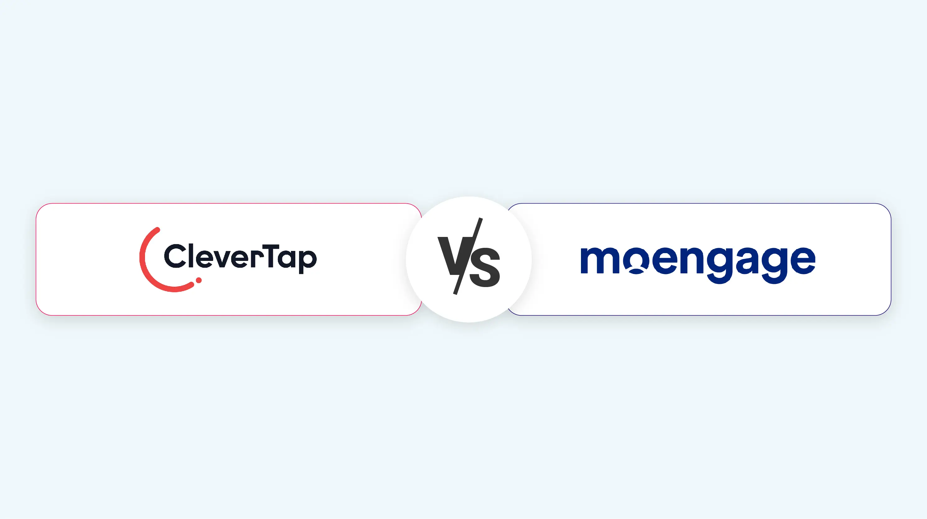 clevertap vs moengage
