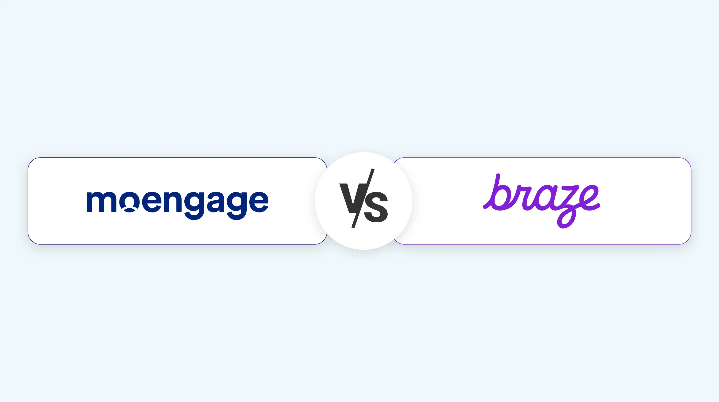 moengage vs braze
